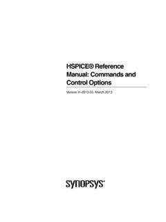 HSPICE Reference Manual: Commands and Control Options.
